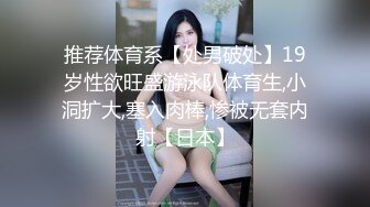 骚浪贱货TS美妖 酒店被老公抽插菊花，啊宝贝射里面，老公你插深点抽快点，还不够爽，边说边呻吟，骚妖！