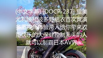 [MP4/ 222M] 染哥专攻良家小可爱，妹妹说哥哥你就是个废物，最后把子弹交到小可爱的肚子上