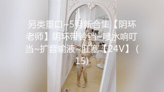 【新片速遞 】♈ ♈ ♈小年轻真懂博眼球，【一口吃掉你】，满18一个月嫩妹，掰弄嫩穴~小哥操菊，精彩拉屎画面♈ ♈ ♈[2090MB/MP4/05:19:12]