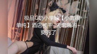 推特极品福利姬，可甜可盐女神【小仙云】最新10月新番定制长视频，长城炮、插插舞 (1)