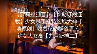 [2DF2] 很是骚气的自己往逼上抹润滑油再骑乘上位多位壮男 -[MP4/125MB][BT种子]