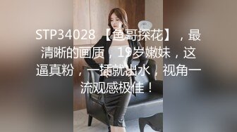 [MP4/348MB]【全国探花】兼职平面模特，俏丽湖南美女，相拥舌吻啪啪，好身材一览无余