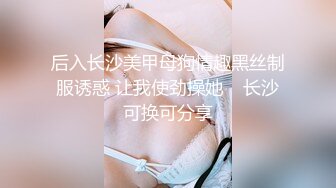 ❤️√反差骚货~颜值叮当响~【许伊子】逼毛稀疏 69吃鸡舔穴 主动骑乘 无套后入调教