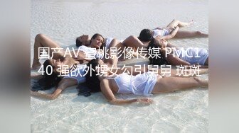 源码高清录制中医养生馆男技师给白嫩美少妇推油小海豚刺激逼逼受不了要激情来一炮