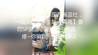 【小奶包】巨乳肥坦白虎一线天道具骑乘抖奶【8V】 (6)