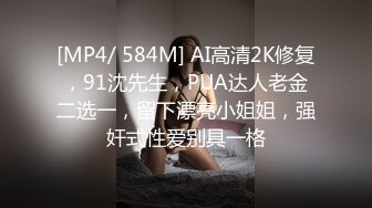 [MP4/ 301M] 壮哥约了位娇嫩漂亮的大一小美女,翘臀美乳,逼毛又少又短嫩的流水