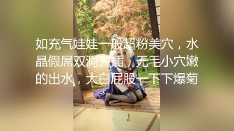 【完整版】兄弟面前把他女友操出白浆-身材-同事