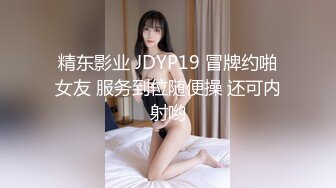 原创女友掰开小穴等待大鸡的插入叫声超级大