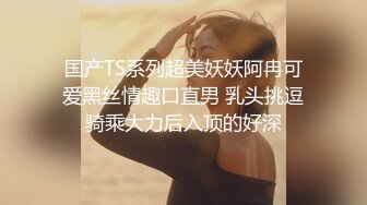 无套操骚女友，淫语不断-勾搭-大屁股-白浆-视频