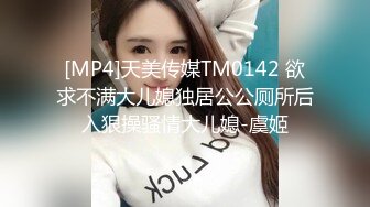 白色T恤牛仔裤御姐 好身材尽情展示高挑修长美腿翘臀 极品美景看的鸡巴硬邦邦，骑乘套弄啪啪多种姿势