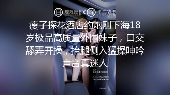 STP34041 我就喜欢看18岁学生妹【小熏很粉】实在是粉粉粉，推荐，少女气息扑面而来，让人心动不已