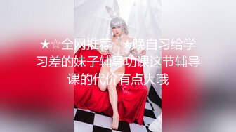 纯欲系天花板，双马尾极品美少女，情趣装短裙扭腰摆臀，无毛小骚逼特写，道具猛捅跳蛋震，高潮淫水直流