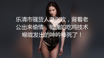 青春美眉 往后顶自己动 叫爸爸 爸爸不要了 是不是比你男友操的爽 小母狗撅着屁屁被大肉棒