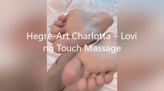 Hegre-Art Charlotta – Loving Touch Massage